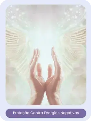 Proteção Contra Energias Negativas